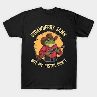 Frog Strawberry Jams But My Pistol Don't T-Shirt